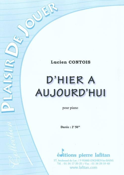 D'Hier a Aujourd'Hui